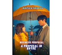 Business Proposal: A Proposal in Rhyme