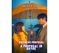 Business Proposal: A Proposal in Rhyme
