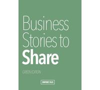 Business stories to share. Green edition