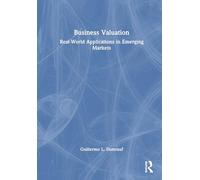 Business Valuation: Real-World Applications in Emerging Markets