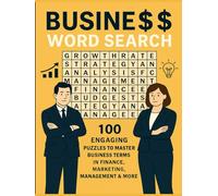 Business Word Search: 100 Engaging Puzzles to Master Business Terms in Finance, Marketing, Management & More