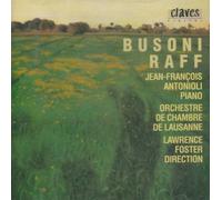 Busoni : Concert Piece in D minor/Raff : Concert Piece in G major/Piano Concerto