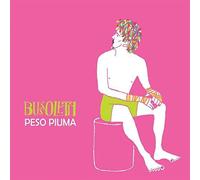 Bussoletti - Peso Piuma [Vinilo]