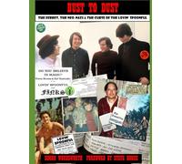 Bust To Dust: The Ferret, The Neo-Nazi & The Curse Of The Lovin' Spoonful