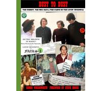 Bust To Dust: The Ferret, The Neo-Nazi & The Curse Of The Lovin' Spoonful