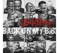 Busta Rhymes - Back on My B S