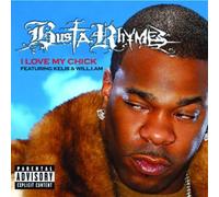 Busta Rhymes - I Love My Chick