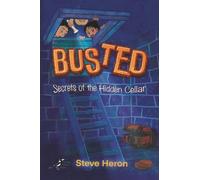 Busted: Secrets of The Hidden Cellar: 3 (Bayside Blues)