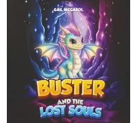 BUSTER AND THE LOST SOULS