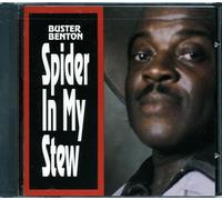 Buster Benton - Spider in My Stew