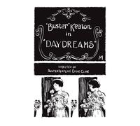 Buster Keaton’s Day Dreams: Adaptation of Buster Keaton’s film “Day Dreams” into Comics (Buster Keaton Comics)
