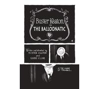 Buster Keaton's The Balloonatic (Buster Keaton Comics)