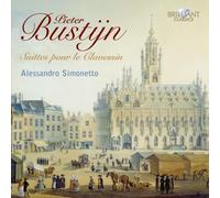 Bustijn: Suittes pour le Clavessin