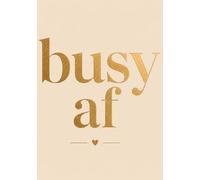 Busy AF hourly planner for busy moms, college students, business owners, and working moms. Undated planner for women