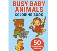 Busy Baby Animals Coloring Book