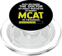 Busy Becoming The Doctor My Family Wanted - MCAT In Progress PopSockets PopGrip para MagSafe