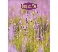 Busy Bee Notebook with 120 To Do Lists to Check off your Goals and Accomplishments throughout the Day: 7.5 x 9.25-inch Notebook perfect for Adults, Teen, and Kids