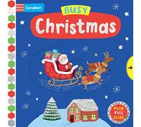 Busy Christmas: A Push, Pull, Slide Book (Campbell Busy Books, 19)