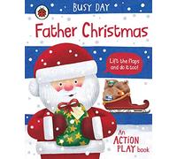 Busy Day: Father Christmas : An action play book