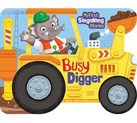 Busy Digger (My First Singalong Stories)