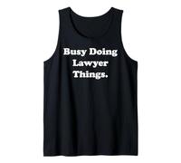 Busy Doing Lawyer Things Legal Career Funny Saying Camiseta sin Mangas