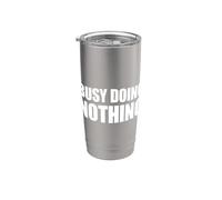 Busy Doing Nothing Vaso térmico de acero inoxidable de doble pared