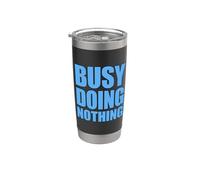 Busy Doing Nothing Vaso térmico de acero inoxidable de doble pared