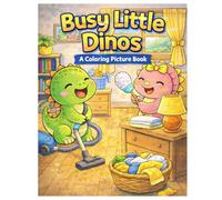 Busy Little Dinos: A Coloring Picture Book