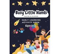 Busy Little Hand Trace and Color Activity Book for Kids Ages 3-6: Lines, Shapes, Easy Tracing & Fun Coloring Pages: 110 Pages of Line Tracing, ... & Coloring Activities for Preschoolers