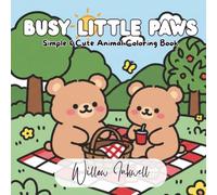 Busy Little Paws: Simple & Cute Animal Coloring Book