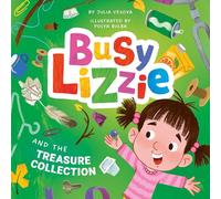 Busy Lizzie and the Treasure Collection (Clever Storytime)
