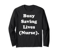 Busy Saving Lives Nurse Healthcare Appreciation Manga Larga