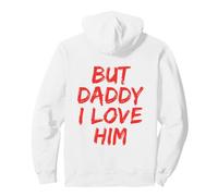 But Daddy I Love Him Y2K Classic Vintage (Arte en la Parte Trasera) Sudadera con Capucha