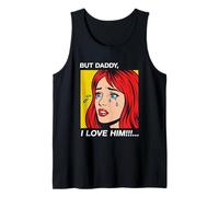 But Daddy I Love Him Y2K Classic Vintage Pop Art Camiseta sin Mangas