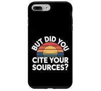 But Did You Cite Your Sources Academic Teacher Research |- Carcasa para iPhone 7 Plus/8 Plus