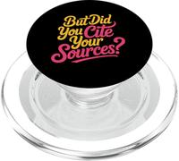 But Did You Cite Your Sources |- PopSockets PopGrip para MagSafe