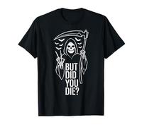 But Did You Die Funny Halloween Fitness Military Camiseta