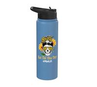 But Did You Die Mom Life Skull Bandana Sunflower Lover Stainless Steel Insulated Water Bottle
