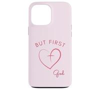 But First God - Diseño Minimalista Rosa Carcasa para iPhone 13 Pro MAX