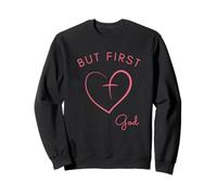 But First God - Diseño Minimalista Rosa Sudadera