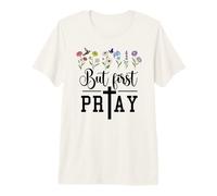 But First Pray More Prayer Changes Things Praying Mama Jesus Camiseta Premium