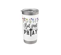 But First Pray More Prayer Changes Things Praying Mama Jesus Vaso térmico de acero inoxidable de doble pared