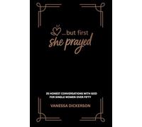 ...but first she prayed
