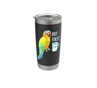 But First Tea Sun Conure Parrot Pájaro somnoliento Vaso térmico de acero inoxidable de doble pared