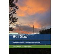 But God: A Devotion on Divine Intervention