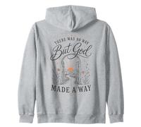 But God Made A Way Christian Faith - Cita inspiradora Sudadera con Capucha