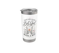 But God Made A Way Christian Faith - Cita inspiradora Vaso térmico de acero inoxidable de doble pared