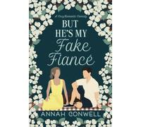 But He's My Fake Fiancé: a cozy romantic comedy (But He's a Carter Brother)