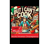 But I Can't Cook: Italian American
