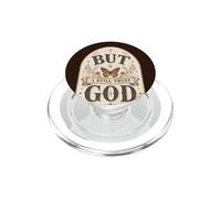 But I Still Trust God Christian Faith Cita Religiosa PopSockets PopGrip para MagSafe